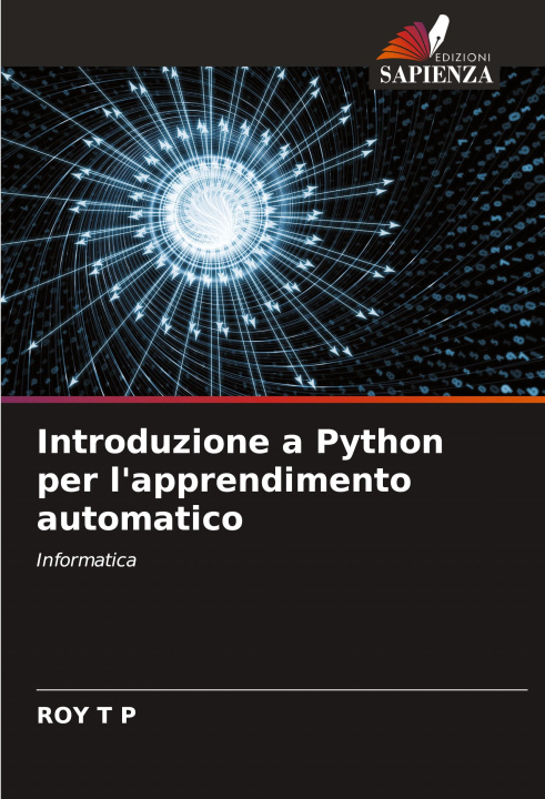 Knjiga Introduzione a Python per l'apprendimento automatico ROY T P