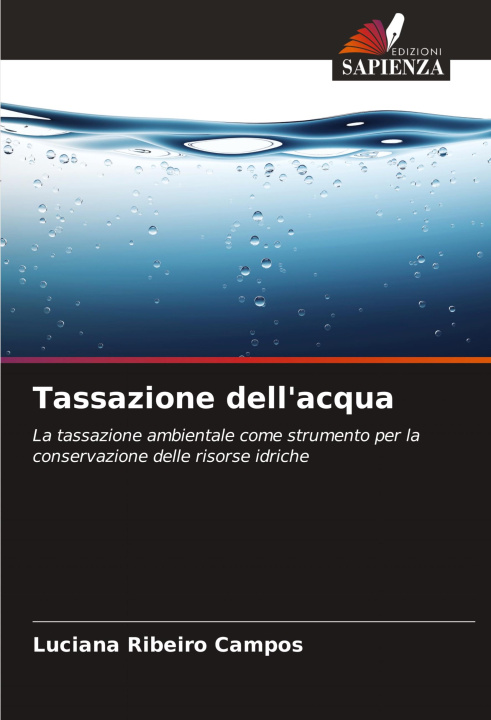 Knjiga Tassazione dell'acqua Luciana Ribeiro Campos