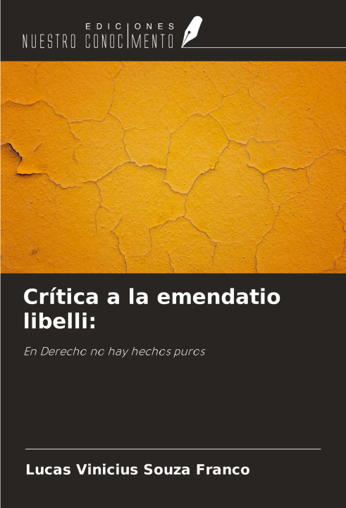 Knjiga Crítica a la emendatio libelli: 