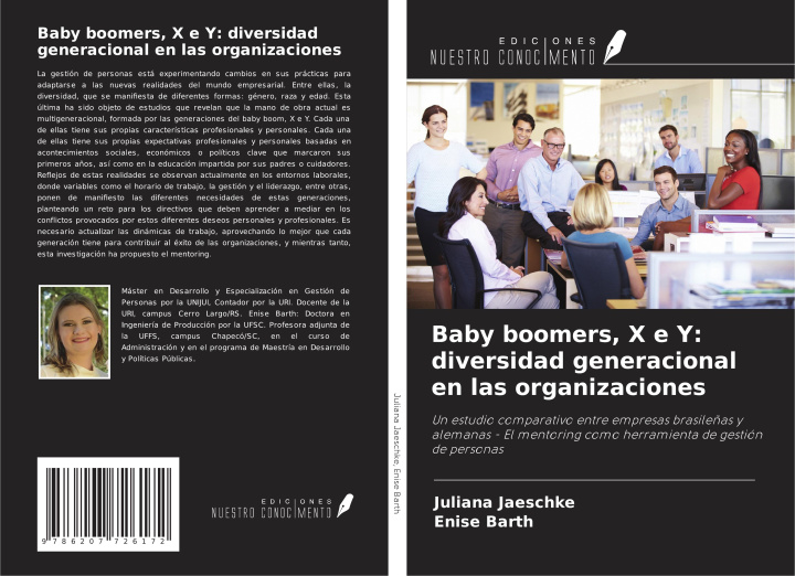 Kniha Baby boomers, X e Y: diversidad generacional en las organizaciones Enise Barth