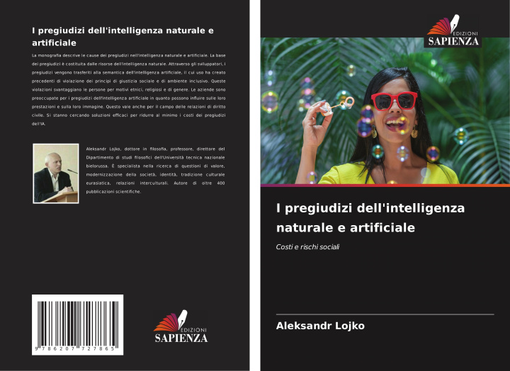 Knjiga I pregiudizi dell'intelligenza naturale e artificiale Aleksandr Lojko