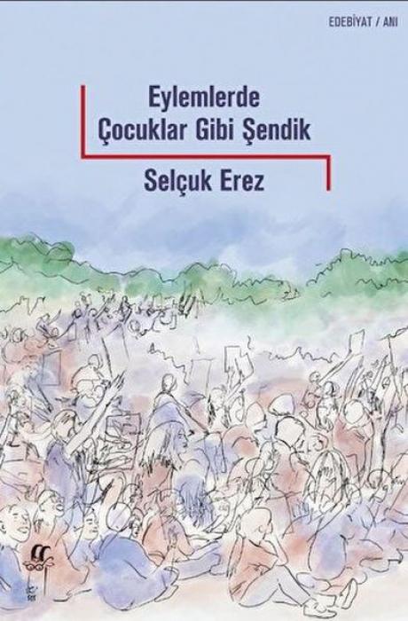 Knjiga Eylemlerde Cocuklar Gibi Sendik 