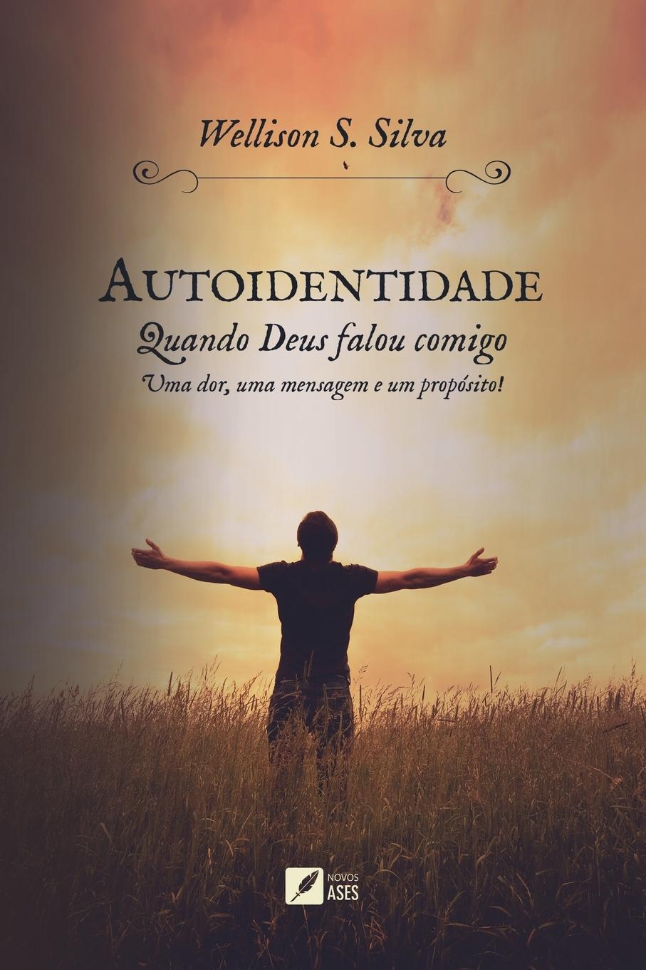 Knjiga Autoidentidade Wellison dos Santos Silva