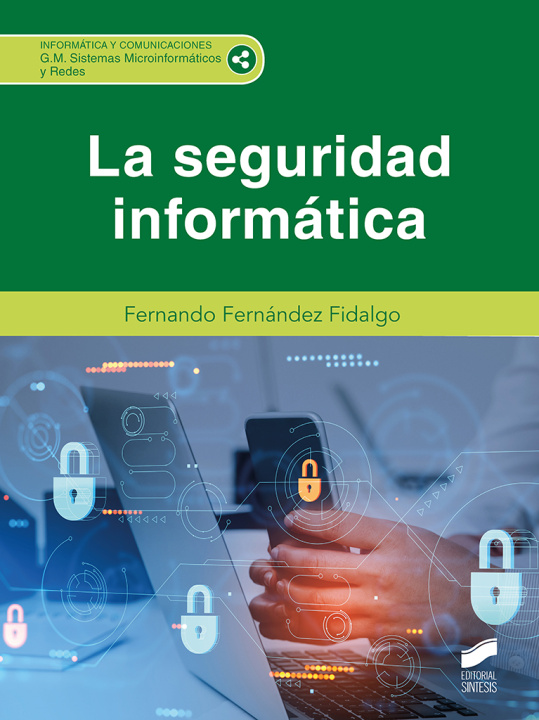 Knjiga La seguridad informática Fernando Fernandez Fidalgo