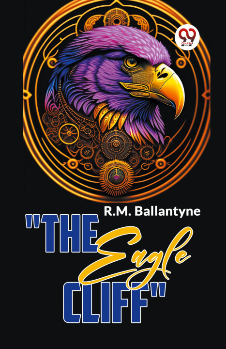 Knjiga "The Eagle Cliff" R.M. Ballantyne