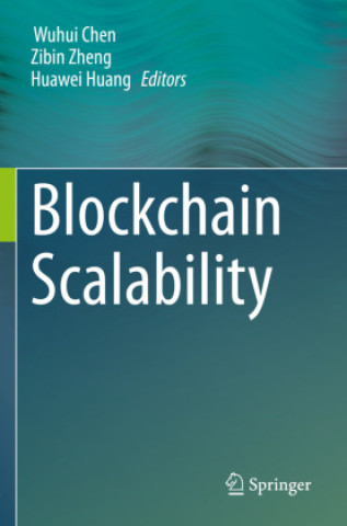 Book Blockchain Scalability Huawei Huang