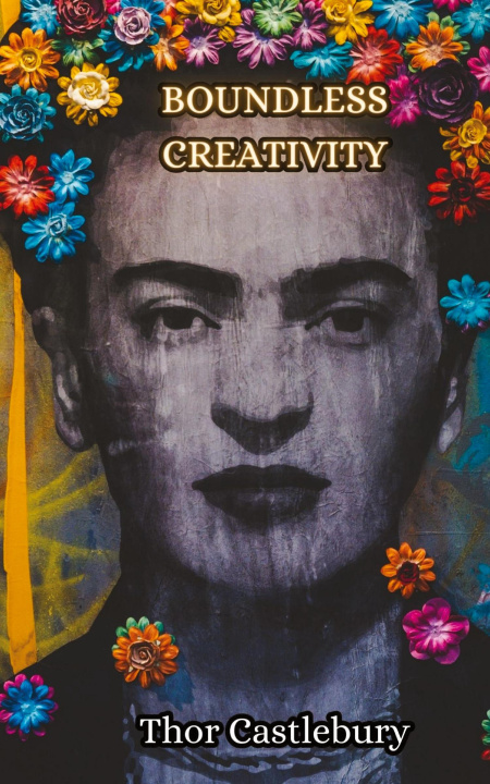 Knjiga Boundless Creativity Thor Castlebury