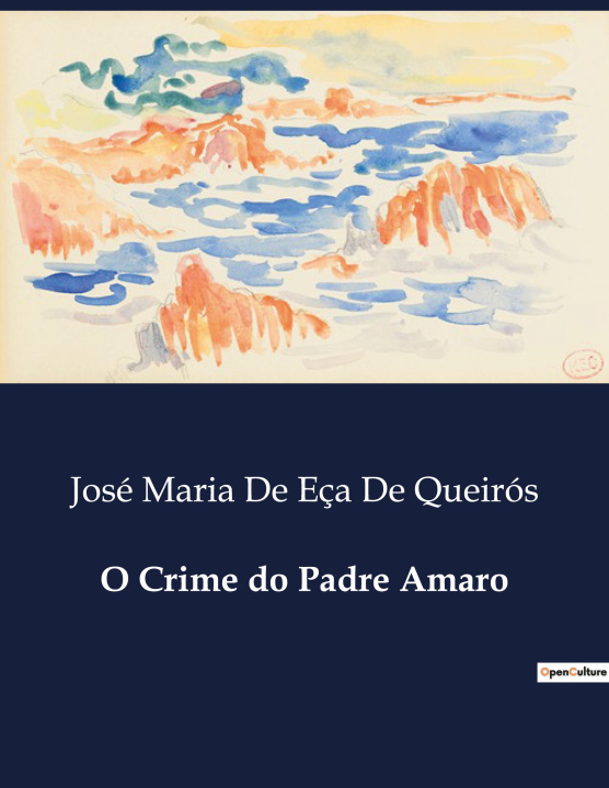 Knjiga O Crime do Padre Amaro Eça De Queirós