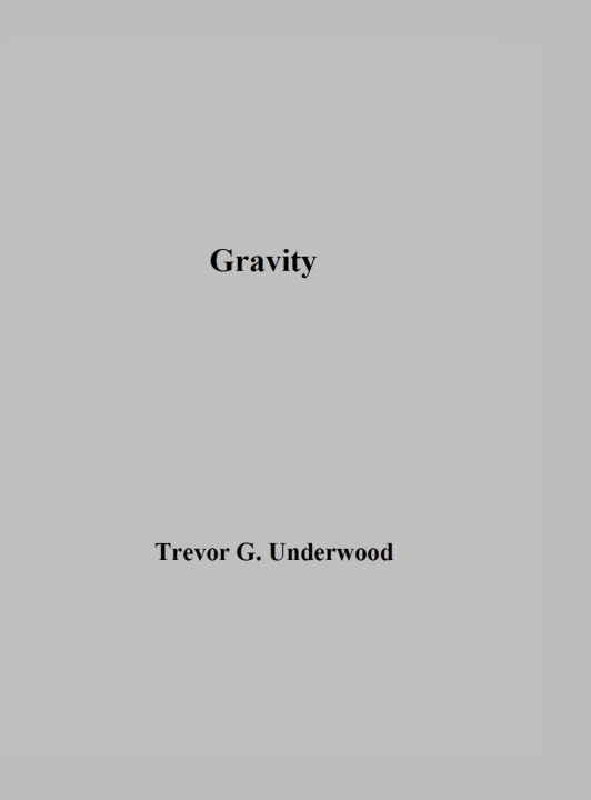 Knjiga Gravity Trevor Underwood