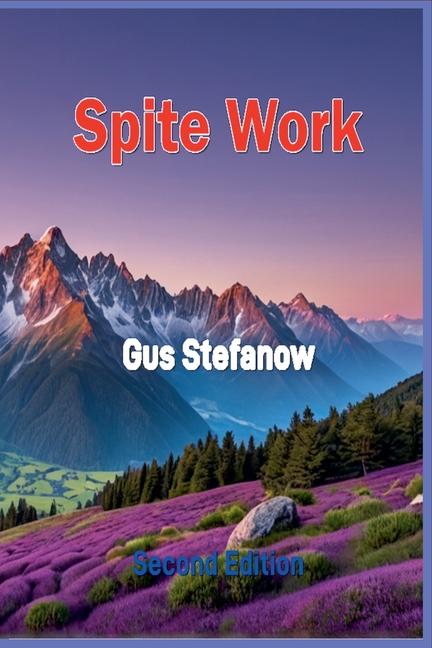 Książka Spite Work GUS STEFANOW