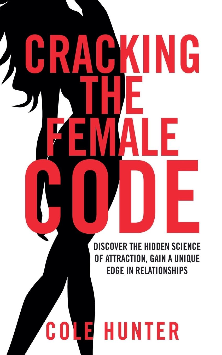 Libro Cracking the Female Code Cole Hunter