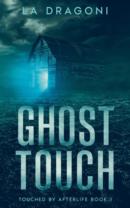Knjiga Ghost Touch LA Dragoni