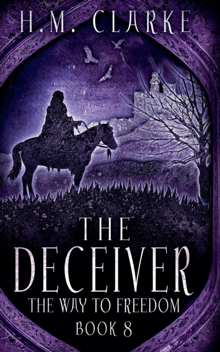 Knjiga The Deceiver H.M. Clarke