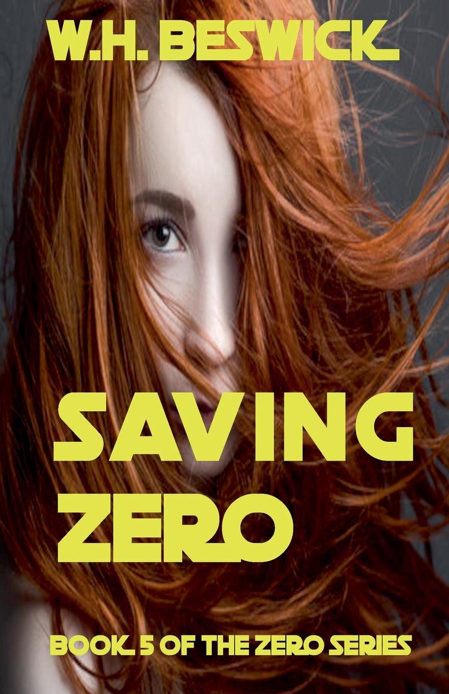 Knjiga Saving Zero W. H. Beswick