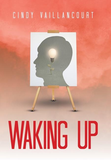 Knjiga Waking Up Cindy Vaillancourt