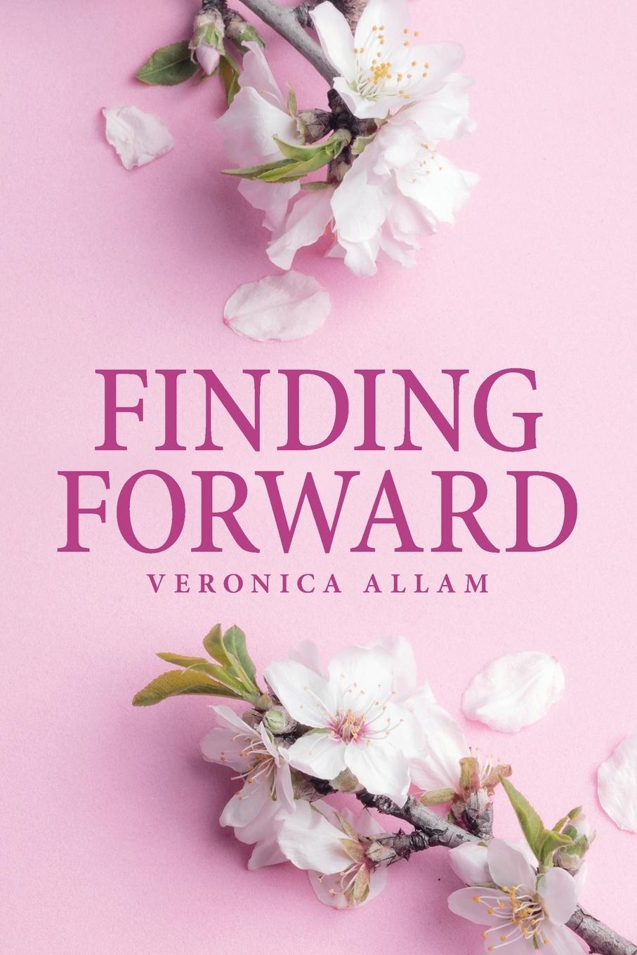 Knjiga Finding Forward Veronica Allam
