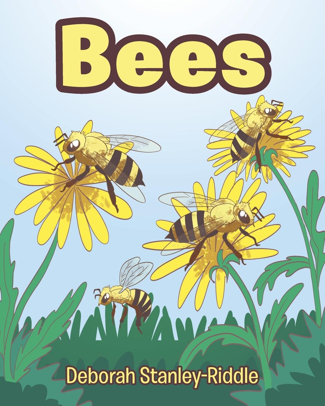 Knjiga Bees Deborah Stanley-Riddle