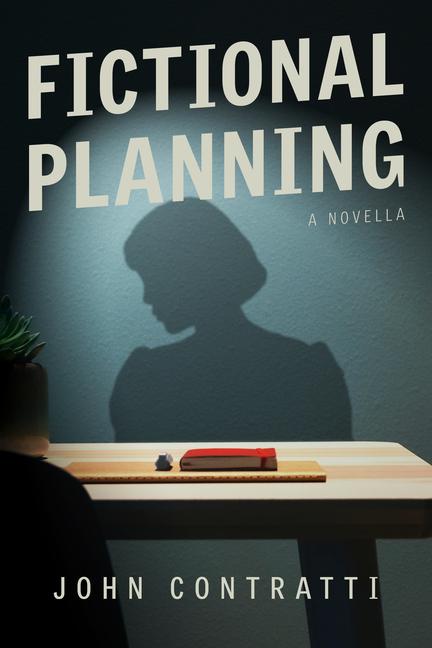 Knjiga Fictional Planning: A Novella 