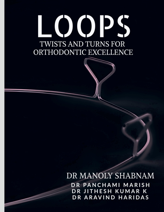 Knjiga Loops Dr Manoly Shabnam