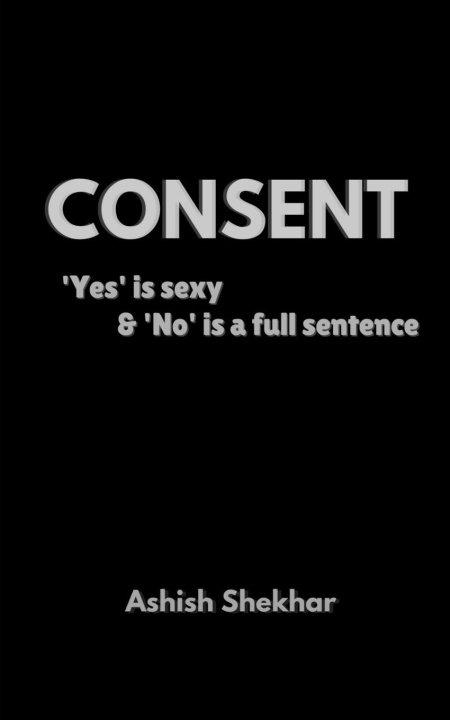 Knjiga Consent Ashish Shekhar