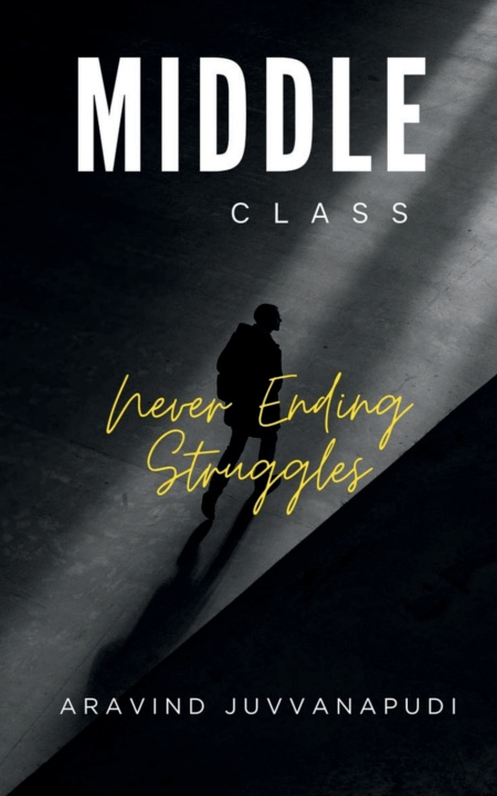 Knjiga Middle Class Aravind Juvvanapudi
