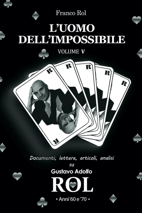 Buch L'Uomo dell'Impossibile - Volume 5 Franco Rol