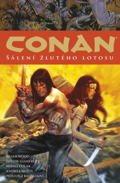 Könyv Conan 15: Šálení žlutého lotosu Robert E. Howard