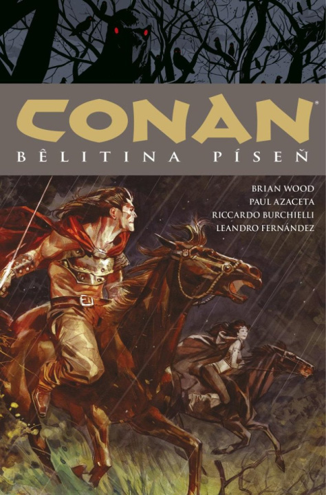 Könyv Conan 16: Belitina píseň Robert E. Howard