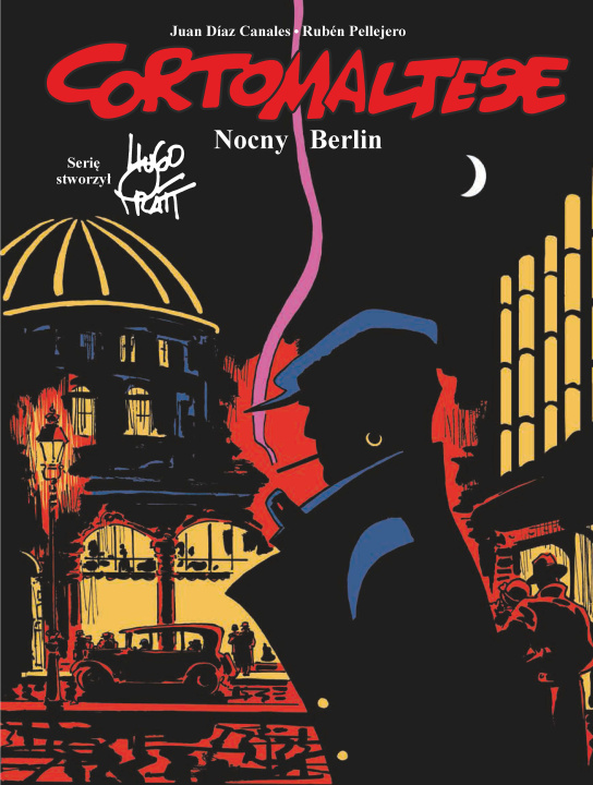 Carte Nocny Berlin. Corto Maltese. Tom 16 