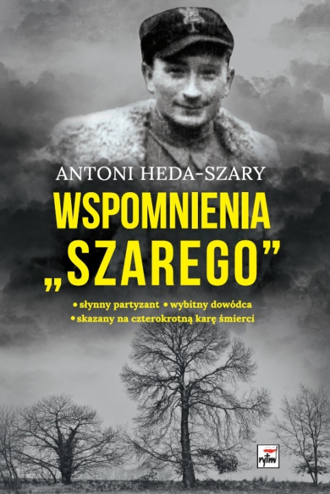 Книга Wspomnienia "Szarego" Antoni Heda-Szary