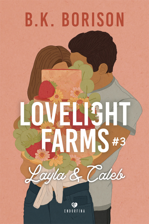 Kniha Lovelight Farms #3. Layla & Caleb 