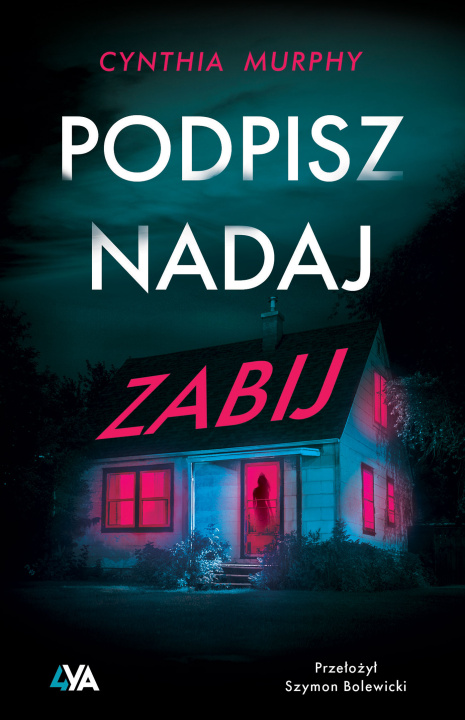 Kniha Podpisz, nadaj, zabij 