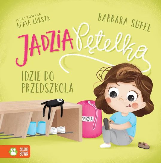 Книга Jadzia Pętelka idzie do przedszkola 