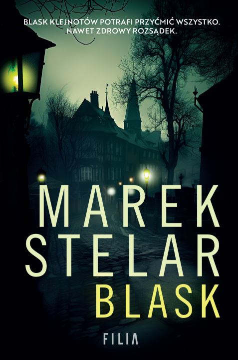 Knjiga Blask Marek Stelar