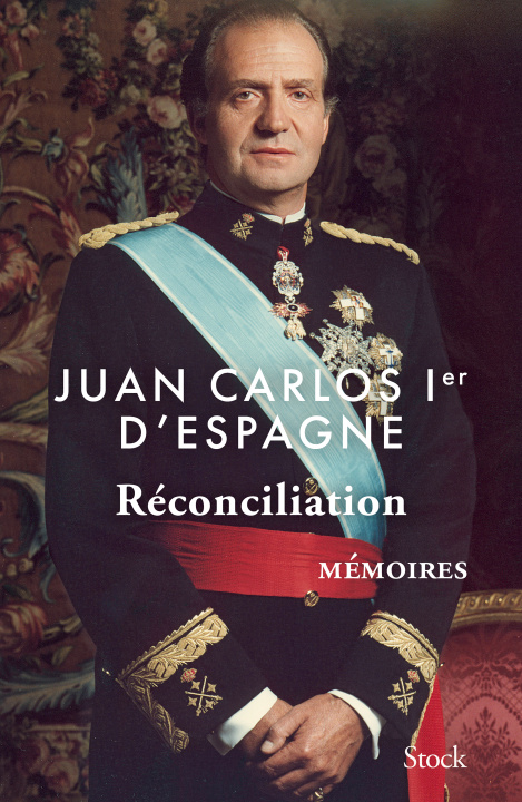 Book Réconciliation Juan Carlos Ier d'Espagne