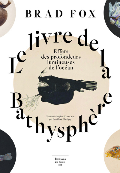 Carte Le livre du Bathysphère Brad Fox