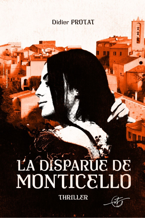 Buch La disparue de Monticello PROTAT