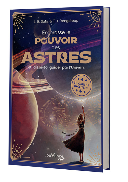 Knjiga Embrasse le pouvoir des astres Satis