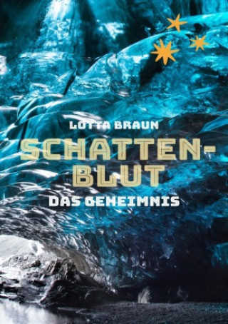 Knjiga Schattenblut Lotta Braun