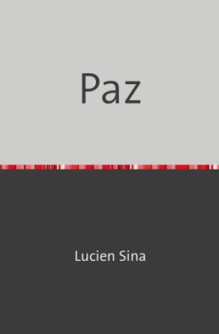 Knjiga Paz Lucien Sina