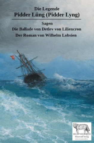 Buch Die Legende Pidder Lüng (Pidder Lyng) Wilhelm Lobsien