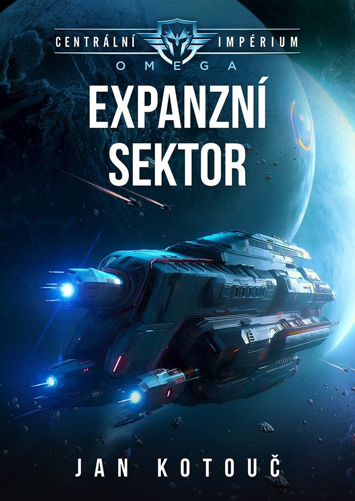 Livre Centrální impérium: Omega 2 - Expanzní sektor Jan Kotouč