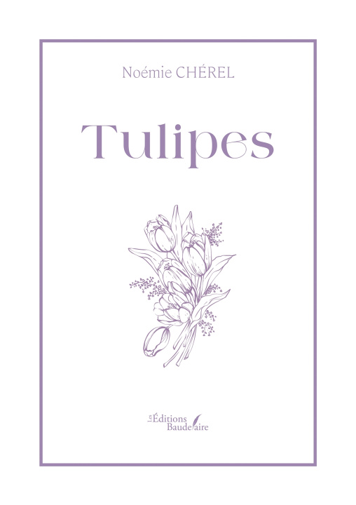 Knjiga Tulipes Noémie CHÉREL