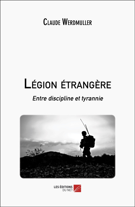 Knjiga Légion étrangère Claude Werdmuller