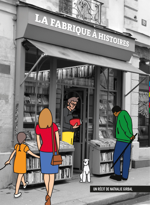 Kniha La fabrique à histoires Girbal