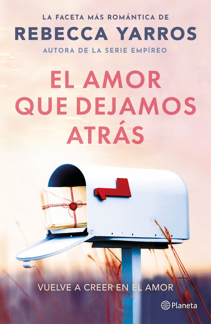 Книга EL AMOR QUE DEJAMOS ATRAS YARROS