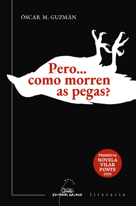 Książka Pero... como morren as pegas? GUZMAN