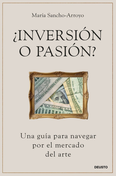 Knjiga ¿INVERSION O PASION? SANCHO-ARROYO