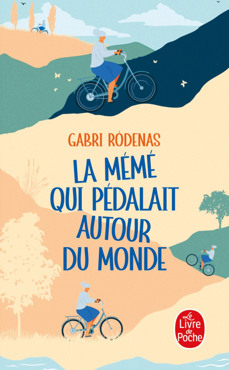 Knjiga La Mémé qui pédalait autour du monde Gabri Rodenas