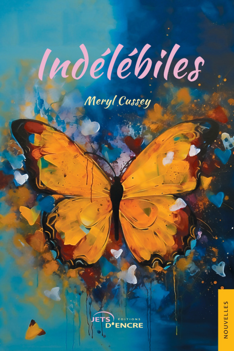 Knjiga Indélébiles Meryl Cussey